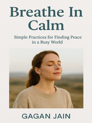 cover image of Breathe In Calm